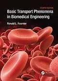 E-Book (epub) Basic Transport Phenomena in Biomedical Engineering von Ronald L. Fournier