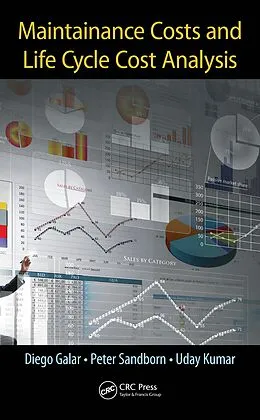 E-Book (pdf) Maintenance Costs and Life Cycle Cost Analysis von Diego Galar, Peter Sandborn, Uday Kumar