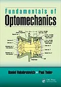 E-Book (epub) Fundamentals of Optomechanics von Daniel Vukobratovich, Paul Yoder