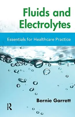 E-Book (epub) Fluids and Electrolytes von Bernard M. Garrett