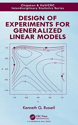Fester Einband Design of Experiments for Generalized Linear Models von Kenneth G. Russell