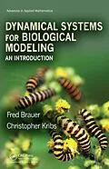 E-Book (pdf) Dynamical Systems for Biological Modeling von Fred Brauer, Christopher Kribs