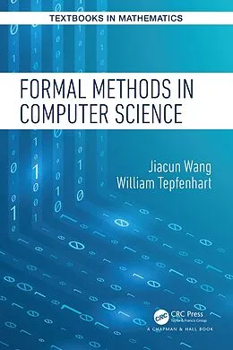 E-Book (pdf) Formal Methods in Computer Science von Jiacun Wang
