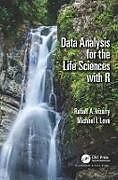 Kartonierter Einband Data Analysis for the Life Sciences with R von Rafael A Irizarry, Michael I Love