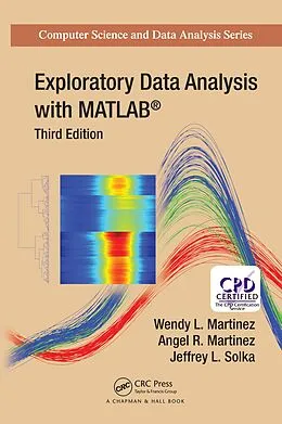 PDF Exploratory Data Analysis with MATLAB von Wendy L. Martinez, Angel R. Martinez, Jeffrey Solka