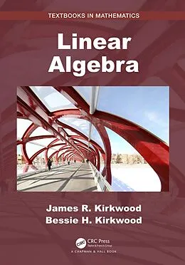 E-Book (epub) Linear Algebra von James R. Kirkwood, Bessie H. Kirkwood