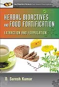 E-Book (epub) Herbal Bioactives and Food Fortification von D. Suresh Kumar