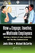 E-Book (pdf) How to Engage, Involve, and Motivate Employees von Janis Allen, Michael Mccarthy