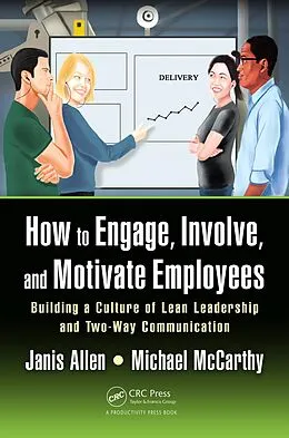 E-Book (pdf) How to Engage, Involve, and Motivate Employees von Janis Allen, Michael Mccarthy