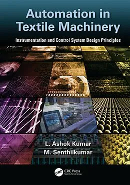 E-Book (pdf) Automation in Textile Machinery von L. Ashok Kumar, M. Senthil Kumar