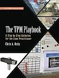 ePUB The TPM Playbook von Chris A. Ortiz