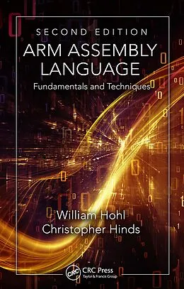 E-Book (epub) ARM Assembly Language von William Hohl, Christopher Hinds