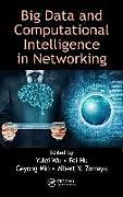 Livre Relié Big Data and Computational Intelligence in Networking de Yulei Hu, Fei Min, Geyong Zomaya, Albert Y. Wu