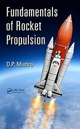 Livre Relié Fundamentals of Rocket Propulsion de DP Mishra