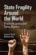 E-Book (epub) State Fragility Around the World von Laurie A. Gould, Matthew Pate
