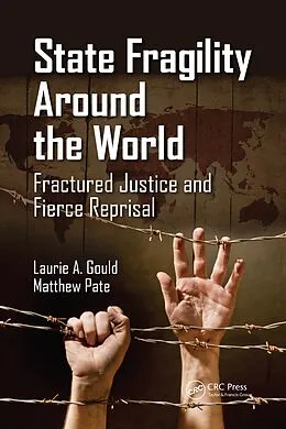 E-Book (epub) State Fragility Around the World von Laurie A. Gould, Matthew Pate