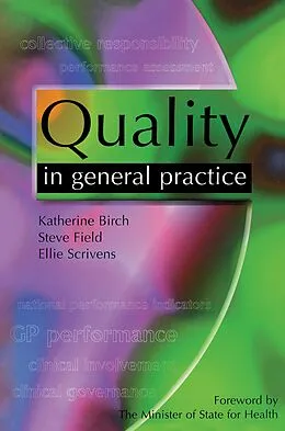 E-Book (pdf) Quality in General Practice von Katherine Birch, Steve Field, Ellie Scrivens