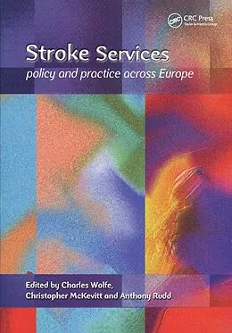 E-Book (pdf) Stroke Services von Charles Wolfe, Christopher McKevitt, Tony Rudd