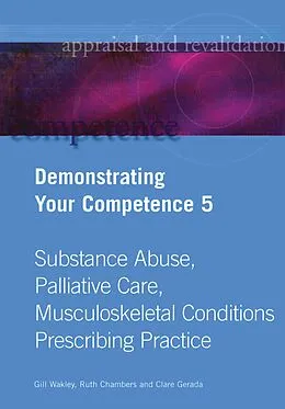 E-Book (pdf) Demonstrating Your Competence von Gill Wakley, Ruth Chambers, Clare Gerada