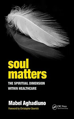 E-Book (pdf) Soul Matters von Mabel Aghadiuno, Jas Kalsi