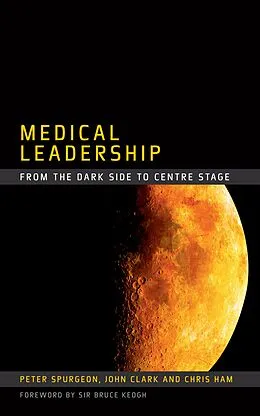 PDF Medical Leadership von Peter Spurgeon, John Clark, Chris Ham