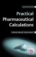 E-Book (pdf) Practical Pharmaceutical Calculations von Michael Bonner, David Wright