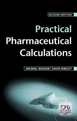 E-Book (pdf) Practical Pharmaceutical Calculations von Michael Bonner, David Wright