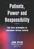 E-Book (pdf) Patients, Power and Responsibility von John Spiers