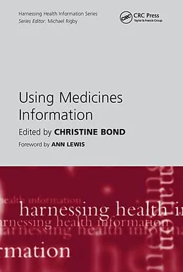 E-Book (pdf) Using Medicines Information von Christine Bond