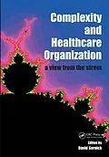 PDF Complexity and Healthcare Organization von David Kernick