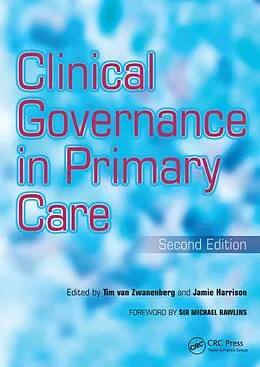 PDF Clinical Governance in Primary Care von Tim van Zwanenberg, Jamie Harrison