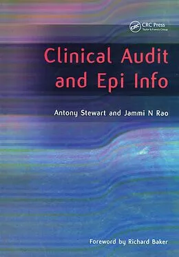 E-Book (pdf) Clinical Audit and Epi Info von Antony Stewart, Jammi Rao