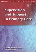 E-Book (pdf) Supervision and Support in Primary Care von Jonathan Burton, John Launer
