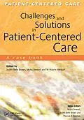 E-Book (pdf) Challenges and Solutions in Patient-Centered Care von Judith Belle Brown, Wayne Weston, Moira Stewart