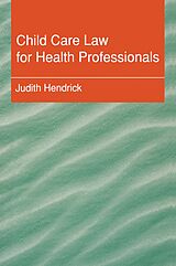 eBook (pdf) Child Care Law for Health Professionals de Judith Hendrick