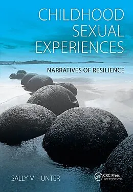 E-Book (pdf) Childhood Sexual Experiences von Sally Hunter, Paul Woodmansey