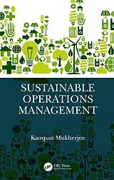 E-Book (pdf) Sustainable Operations Management von Kampan Mukherjee