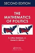 E-Book (pdf) The Mathematics of Politics von E. Arthur Robinson, Daniel H. Ullman