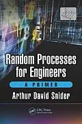 E-Book (pdf) Random Processes for Engineers von Arthur David Snider
