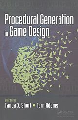 Couverture cartonnée Procedural Generation in Game Design de Tanya; Adams, Tarn Short