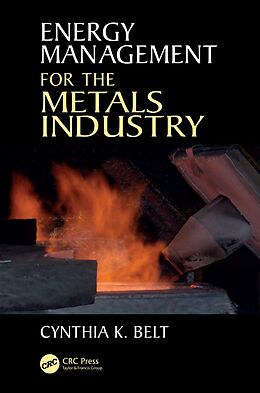 E-Book (pdf) Energy Management for the Metals Industry von Cynthia K. Belt