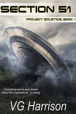 E-Book (epub) Section 51 (Project Solstice, #1) von V. G. Harrison