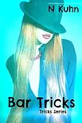 E-Book (epub) Bar Tricks (Tricks Series, #2) von N. Kuhn