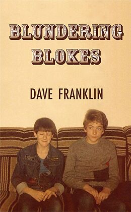 E-Book (epub) Blundering Blokes von Dave Franklin