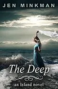 E-Book (epub) The Deep (The Island, #2) von Jen Minkman