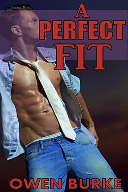 E-Book (epub) A Perfect Fit (Older Man / Younger Man Gay Sex) von Owen Burke