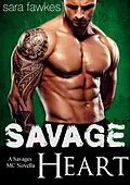 E-Book (epub) Savage Heart: A Savages MC Biker Romance von Sara Fawkes