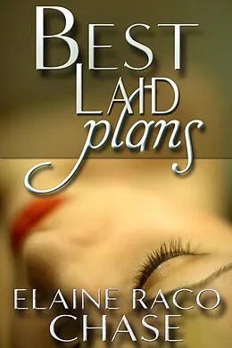 E-Book (epub) Best Laid Plans von Elaine Raco Chase