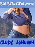 E-Book (epub) Big, Beautiful, Wow! von Cindy Johnson