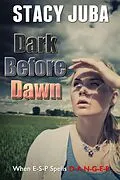 E-Book (epub) Dark Before Dawn von Stacy Juba